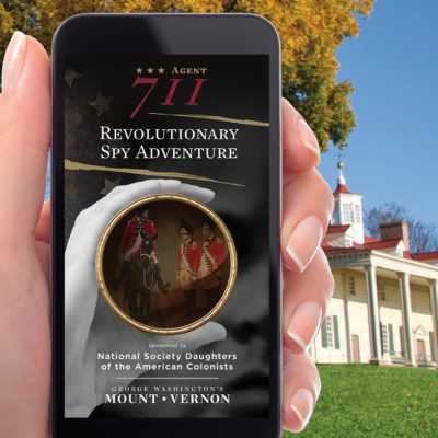 Agent 711: Revolutionary Spy Adventure App, George Washington's Mount Vernon, Cortina Productions